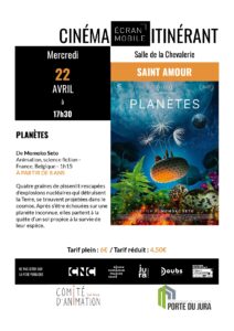 Cinéma itinérant 
- Planètes de Momoko Seto 
- La guerre des prix d'Anthony Déchaux