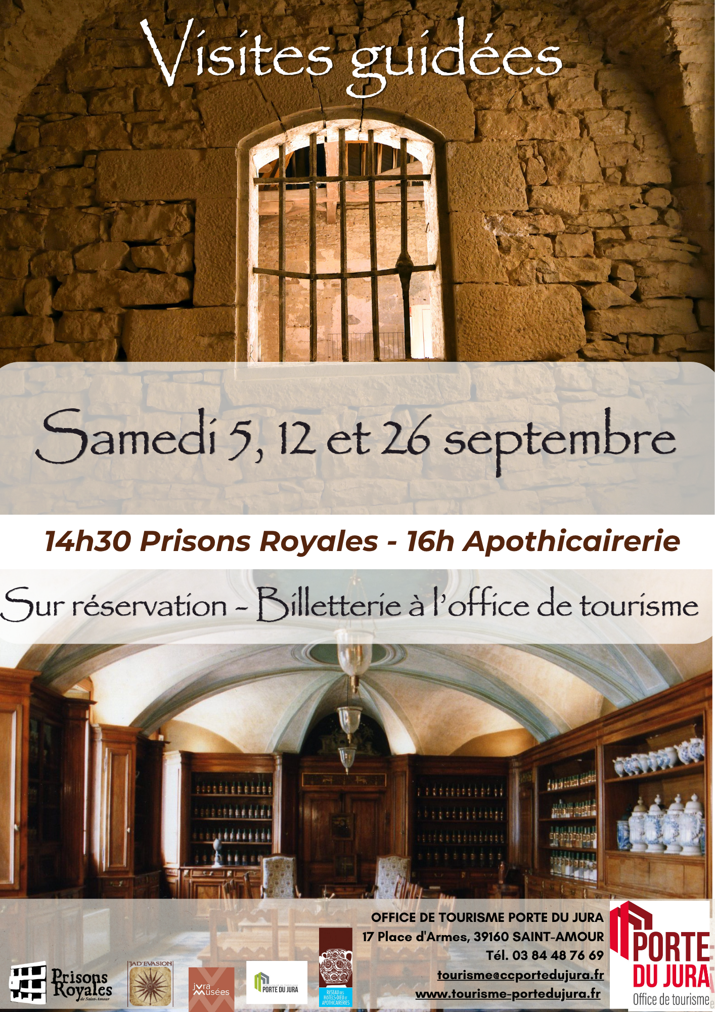 Visites guidées des Prisons Royales et de l'apothicairerie 
Septembre & octobre